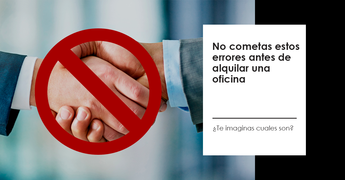 errores comunes al alquilar una oficina